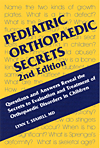 Pediatric Orthopaedic Secrets, Paediatric Orthopedic Secrets